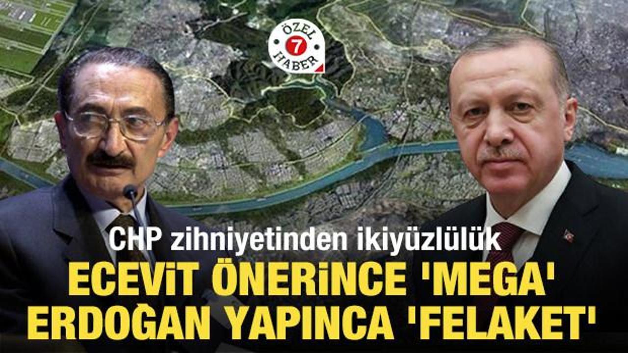 CHP zihniyetinden ikiyüzlülük: Ecevit önerince ‘mega’, Erdoğan hayata geçirince ‘felaket’!