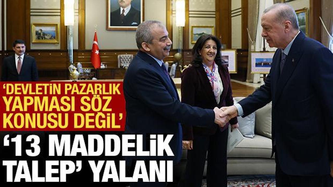 ‘DEM Parti’nin Cumhurbaşkanı Erdoğan’dan 13 talebi’ iddiası yalanlandı