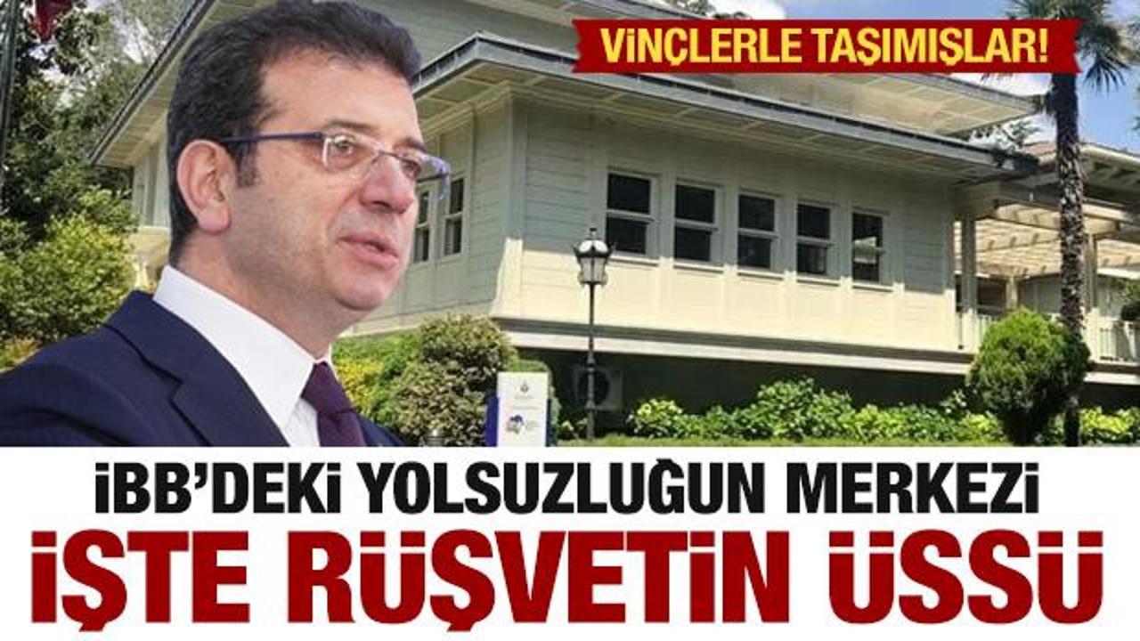 İBB’deki rüşvetin üssü ortaya çıktı! Paralar vinçlerle taşındı
