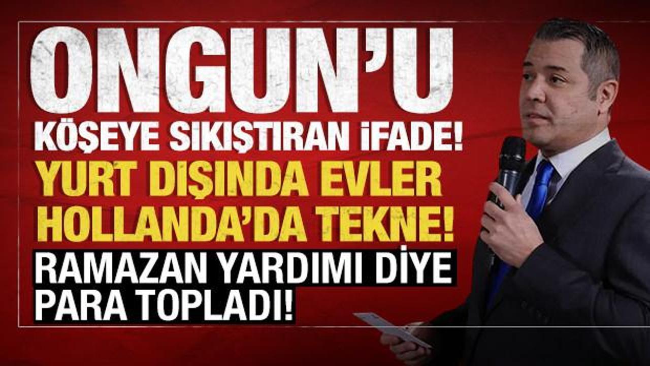 Murat Ongun’u köşeye sıkıştıran iddialar: Yurt dışında evler, Hollanda’da tekne…