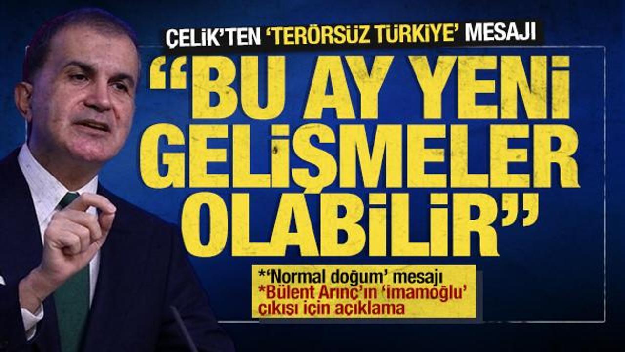 SON DAKİKA: Çelik’ten ‘Terörsüz Türkiye’ açıklaması: ‘Bu ay yeni gelişmeler olabilir’