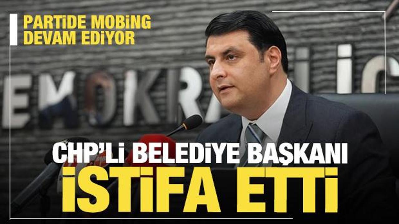 Son dakika: CHP’li belediye başkanı istifa etti