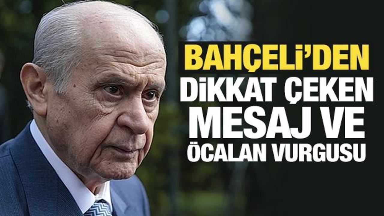 Bahçeli’den dikkat çeken mesaj ve Öcalan vurgusu: Tek kanatlı bir kuş değildir