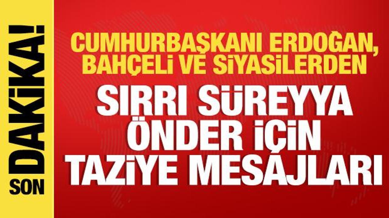 Erdoğan, Bahçeli ve siyasilerden Sırrı Süreyya Önder için taziye mesajları