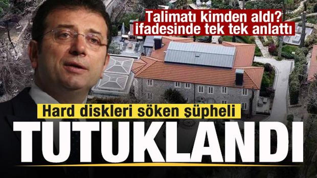 İmamoğlu’nun  konutundaki hard diskleri söken şüpheli tutuklandı! İşte ifadesi