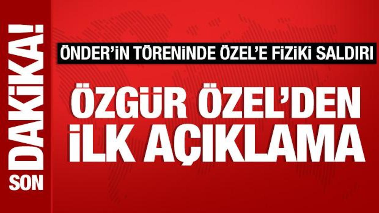 Özgür Özel, uğradığı yumruklu saldırının ardından ilk kez konuştu