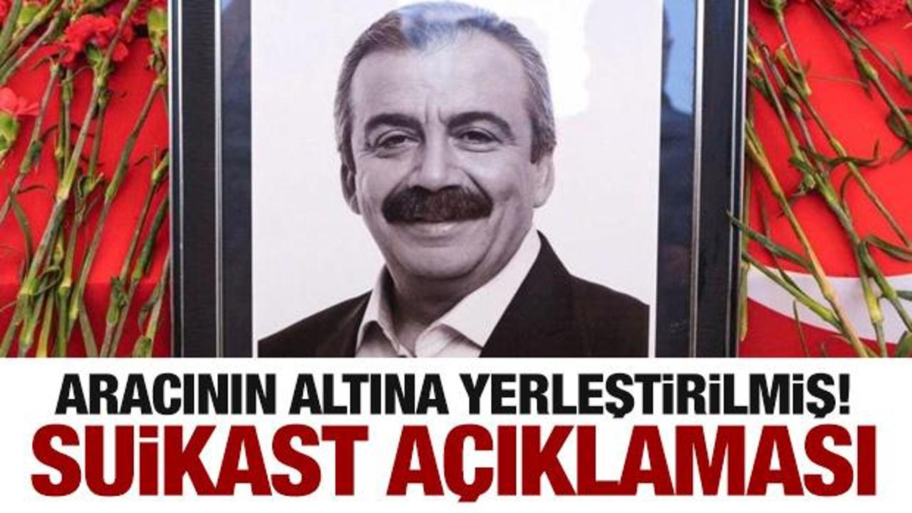 Sırrı Süreyya Önder’e suikast iddiası: Aracının altında bulundu! DEM Parti açıkladı