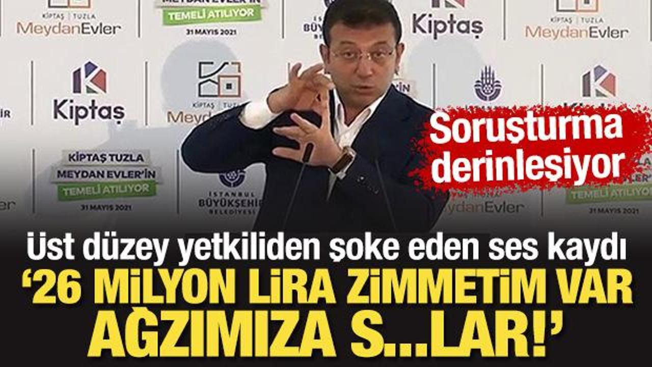 Şoke eden ses kaydı: 26 milyon lira zimmetim var, ağzımıza s…lar!