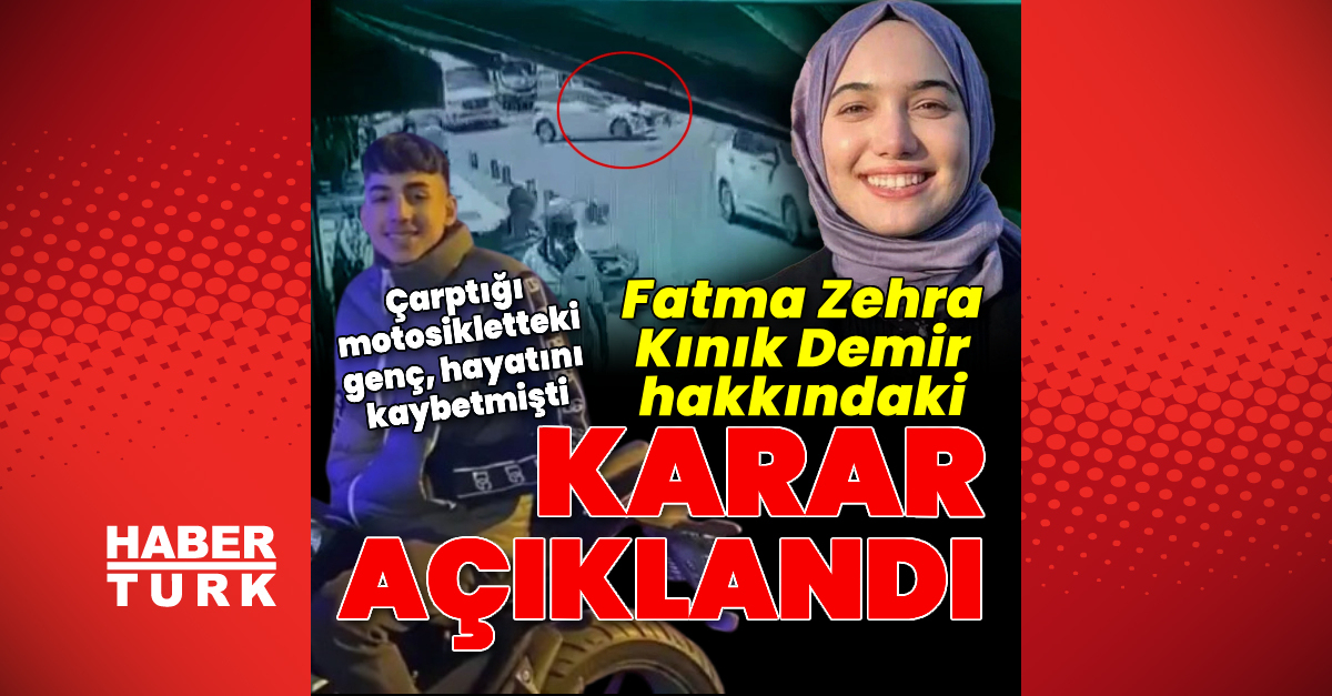 Son dakika haberi: Fatma Zehra Kınık hakkındaki karar açıklandı | Son dakika haberleri