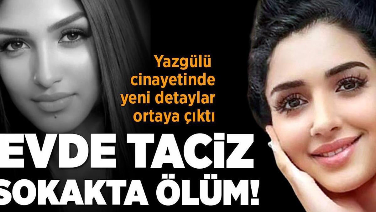 Yazgülü’nün ölümündeki detaylar ortaya çıktı! Ev sahibi tutuklandı, erkek arkadaş serbest
