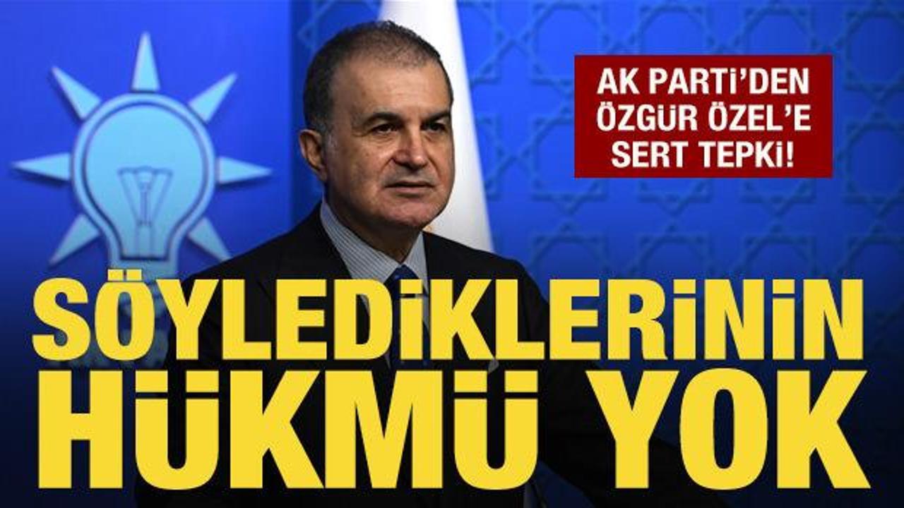 AK Parti’den Özgür Özel’e sert tepki: Kullandığı dil Türkiye karşıtlığının dili!