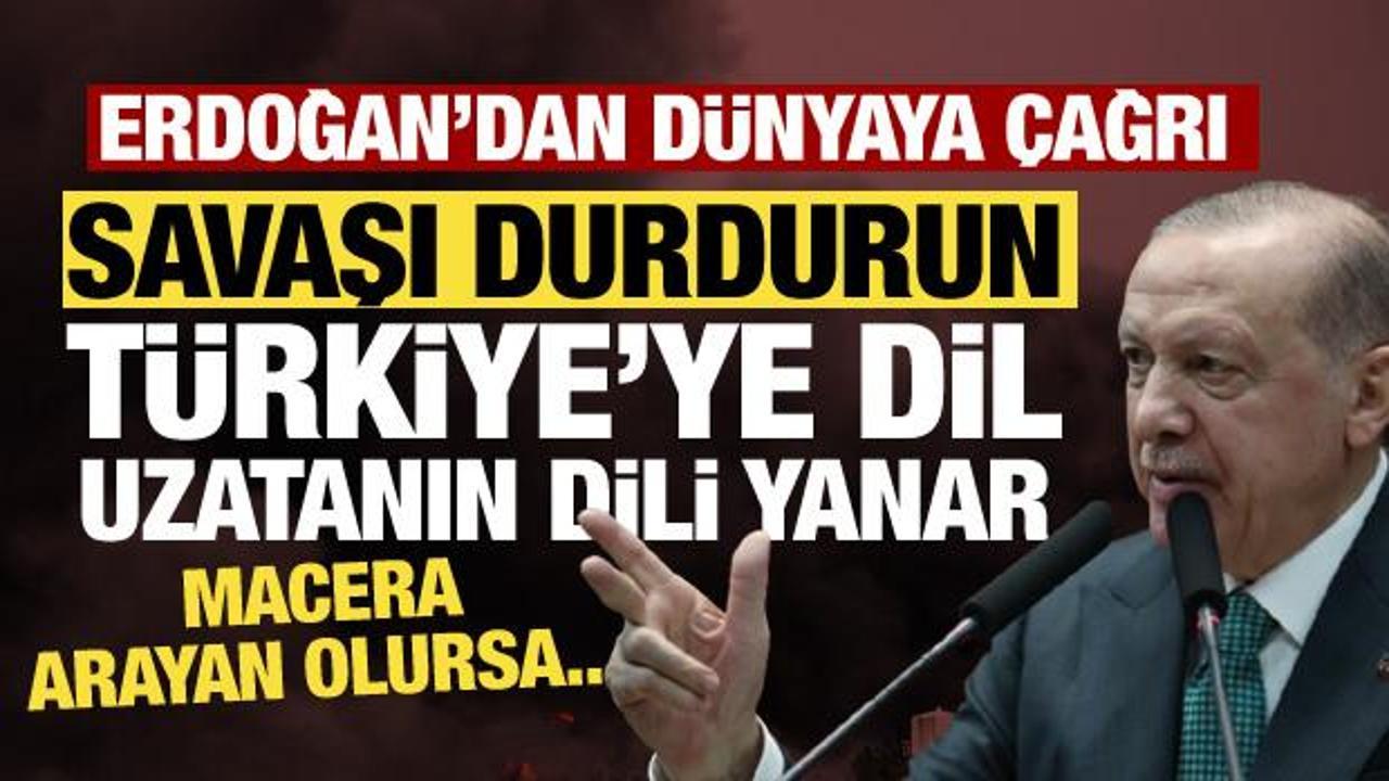 Cumhurbaşkanı Erdoğan’dan net mesaj: Topraklarımıza göz dikene hodri meydan