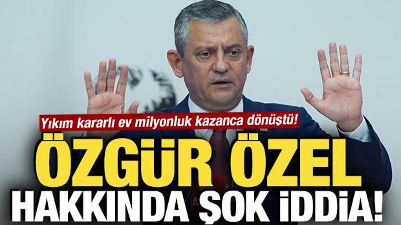 Özgür Özel hakkında şok iddia! Yıkım kararlı ev milyonluk kazanca dönüştü