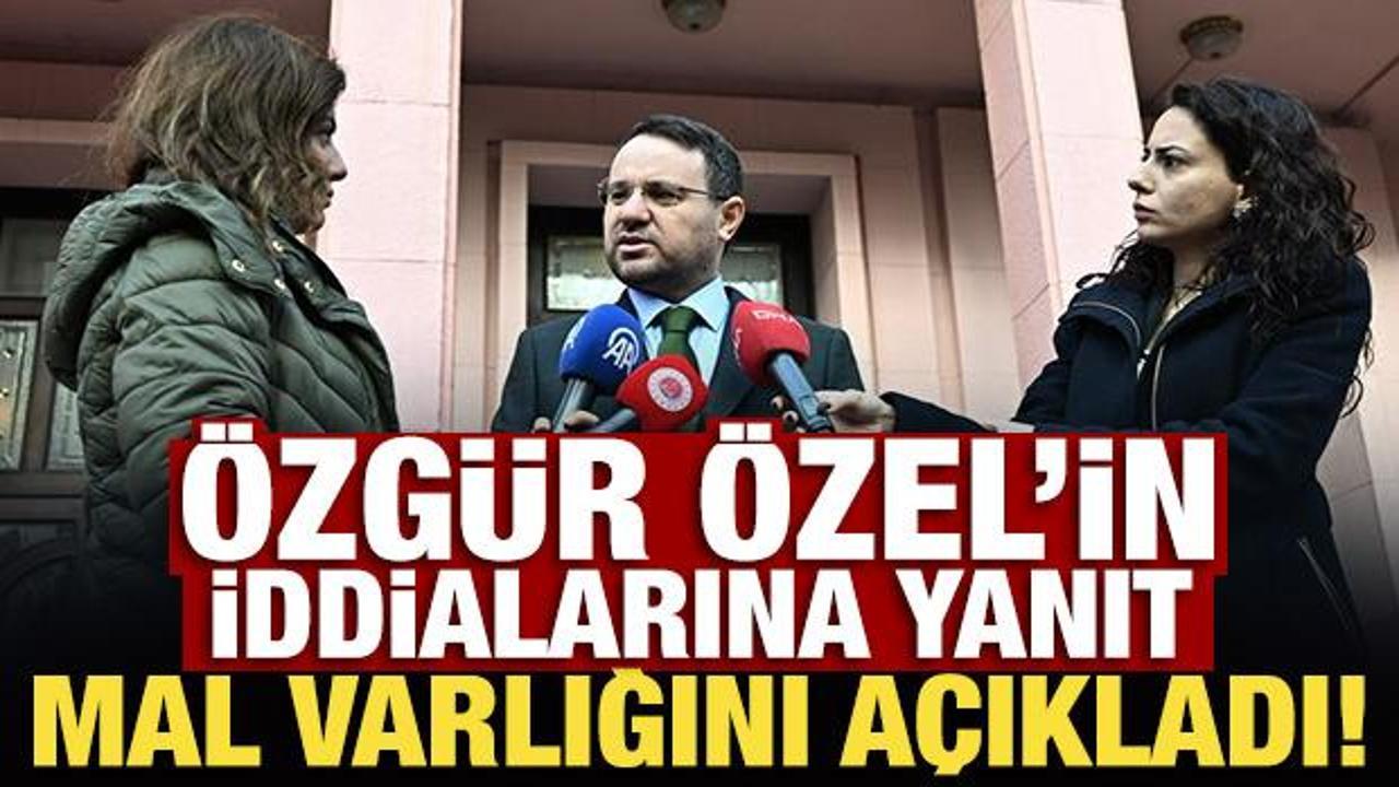 Son Dakika: Akın Gürlek’ten Özgür Özel’in iddialarına yanıt: Mal varlığını açıkladı!