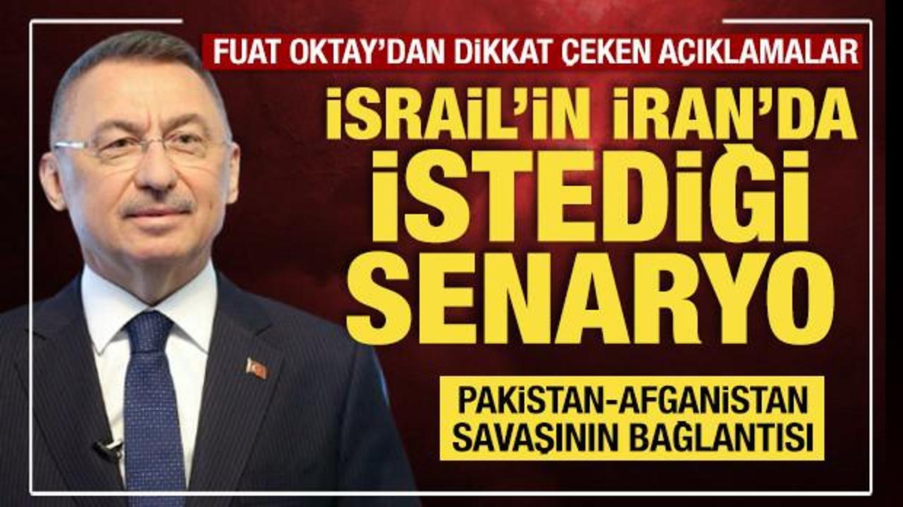 TBMM Dışişleri Komisyonu Başkanı Fuat Oktay’dan önemli açıklamalar