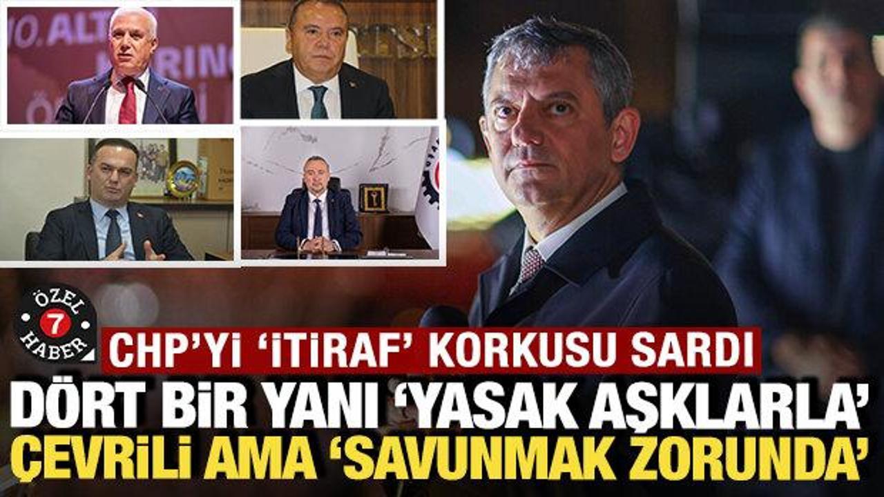 CHP’yi ‘itiraf’ korkusu sardı: Dört bir yanı yasak aşklarla çevrili ama ‘savunmak zorunda’