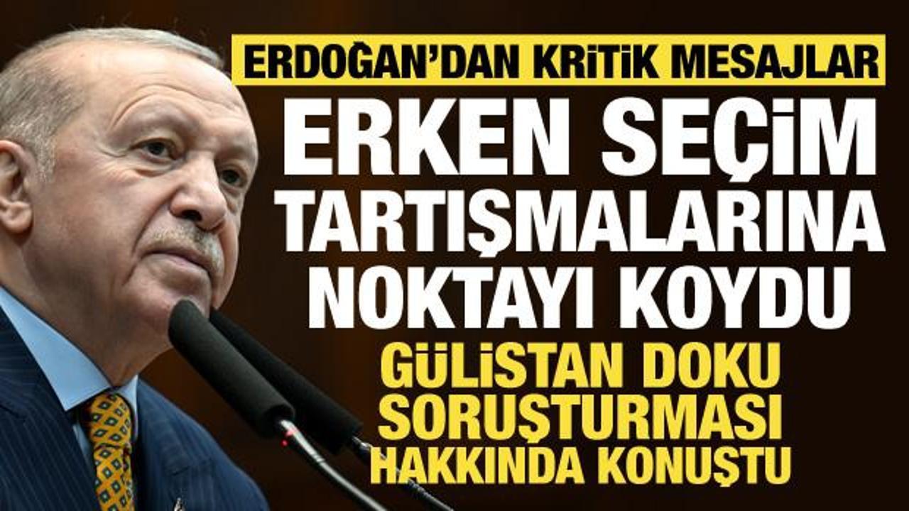 Cumhurbaşkanı Erdoğan’dan erken seçim açıklaması! Tartışmalara noktayı koydu