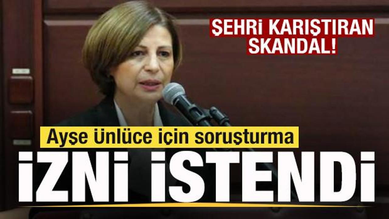 Eskişehir’i karıştıran skandal! Ayşe Ünlüce için soruşturma izni istendi