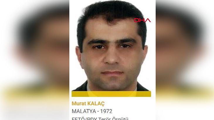 Sarı kategoride aranan FETÖ'cü binbaşı Murat Kalaç yakalandı