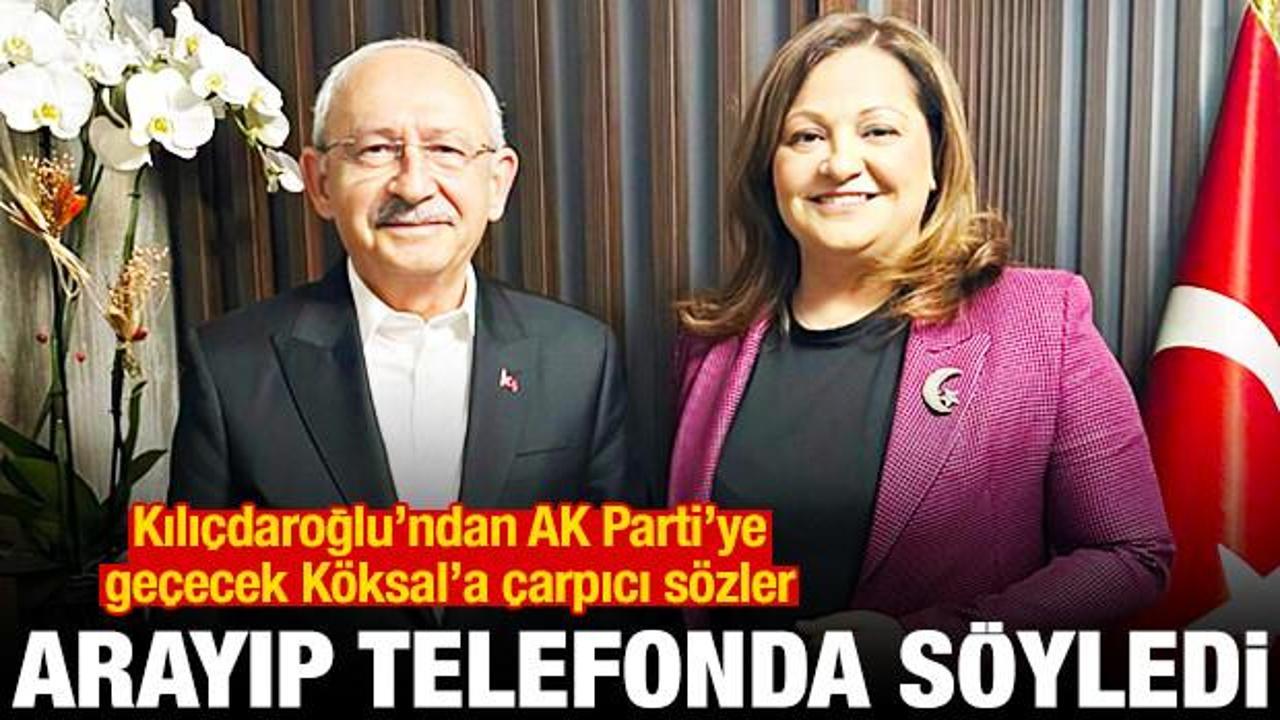 Kılıçdaroğlu, AK Parti’ye geçecek Burcu Köksal’ı aradı: Keşke bağımsız kalsaydın