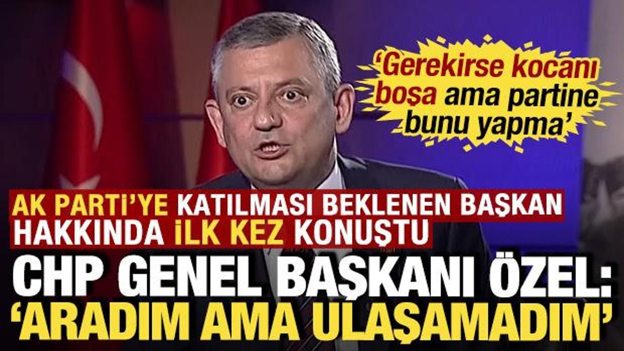 Özgür Özel’den ‘Burcu Köksal’ açıklaması: ‘Gerekirse kocanı boşa ama partine bunu yapma’