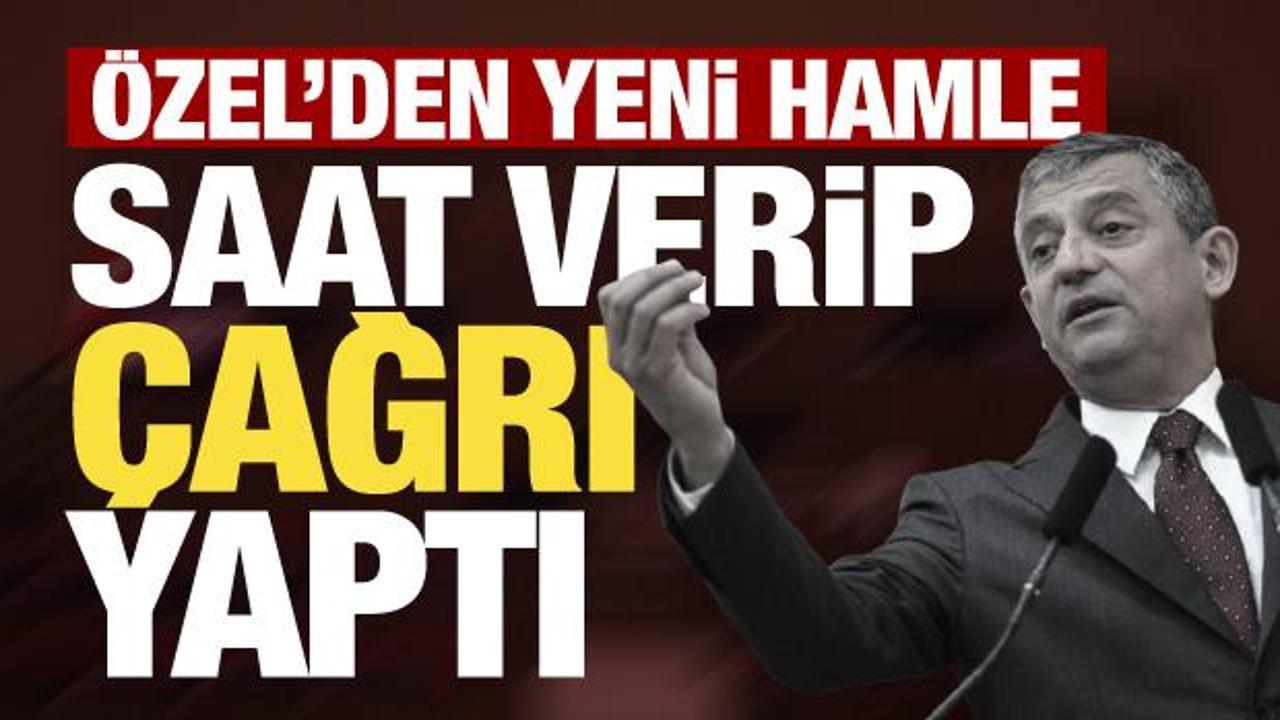 Özgür Özel’den yeni hamle! Saat verip çağrı yaptı: Direnmeye davet ediyorum