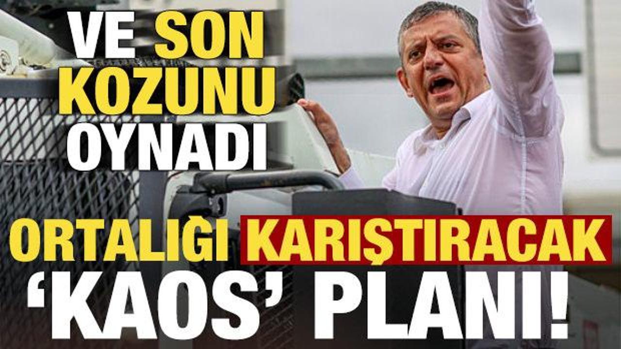 Özgür Özel son kozunu oynuyor! Ortalığı karıştıracak ‘kaos’ plan…