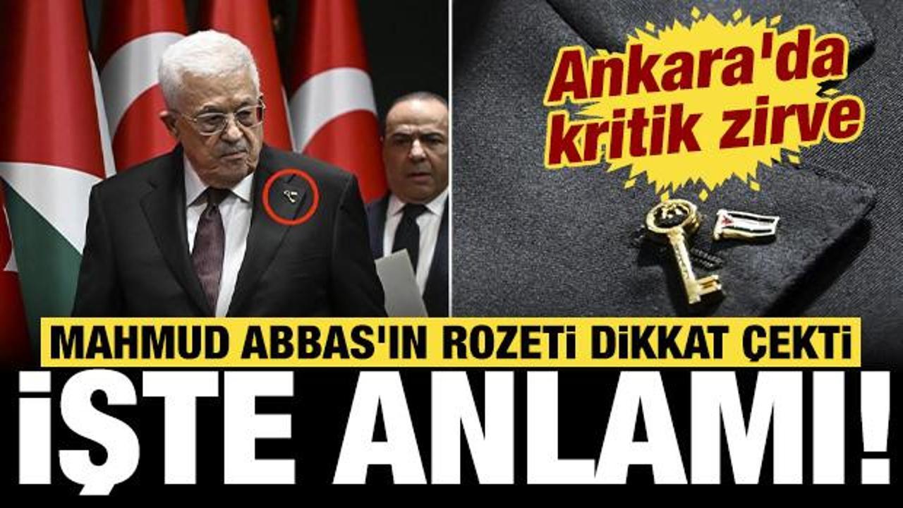 Ankara’daki kritik zirvede Mahmud Abbas’ın rozeti dikkat çekti: Anlamı ortaya çıktı!
