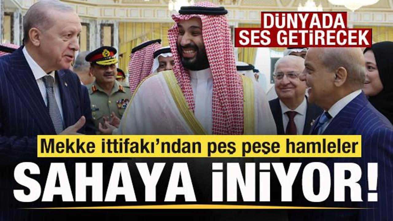Mekke İttifakı sahaya iniyor! Peş peşe hamleler! Dünyada ses getirecek