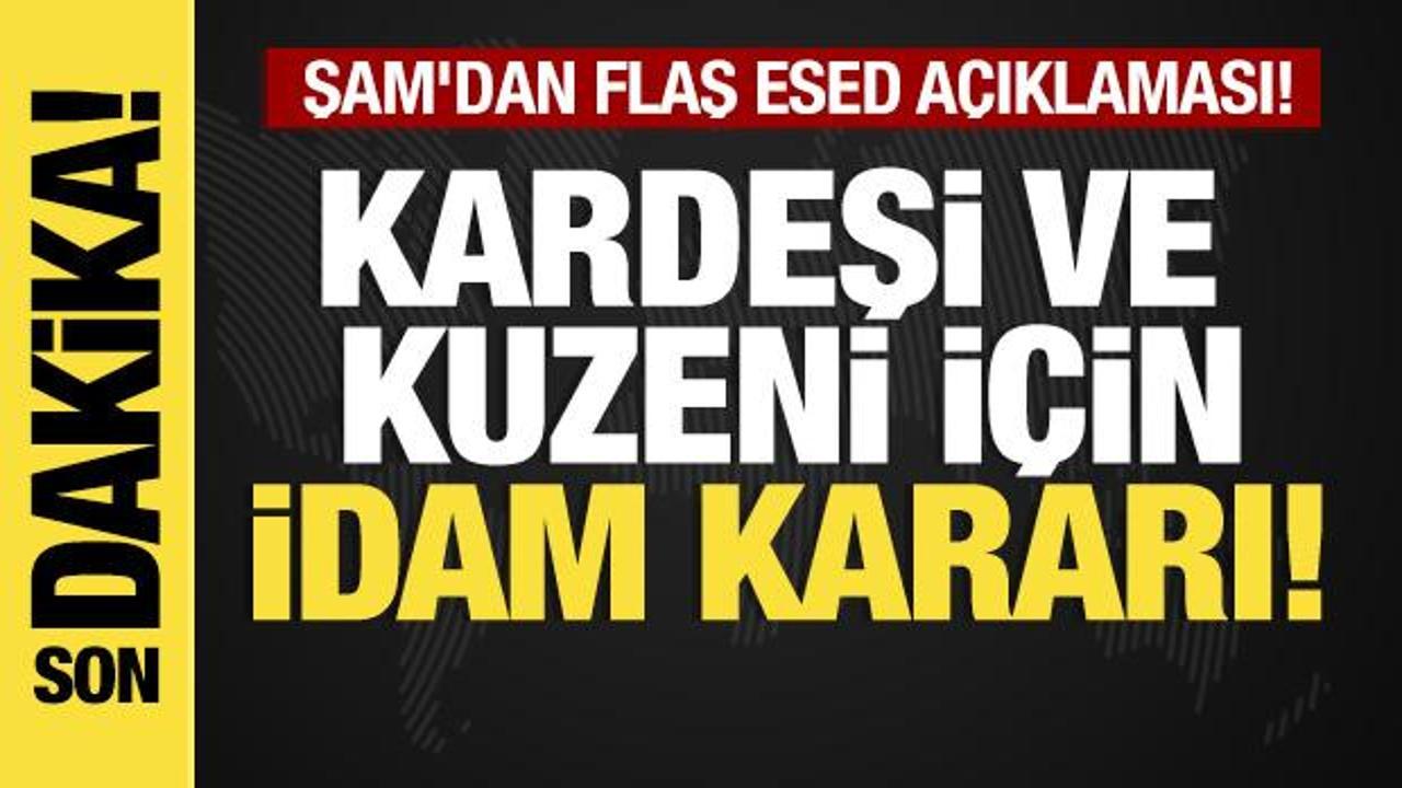 Son dakika… Şam’dan flaş Esed açıklaması! Kardeşi ve kuzeni için idam kararı!