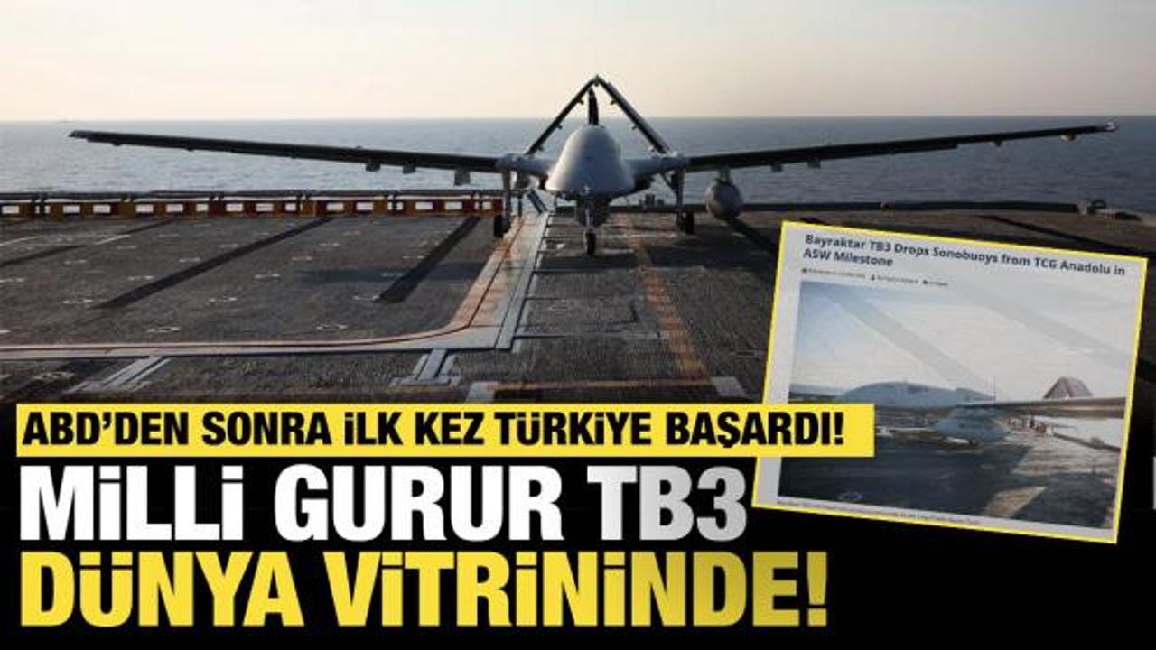 Milli gurur TB3 dünya vitrininde: ABD’den sonra ilk kez Türkiye başardı