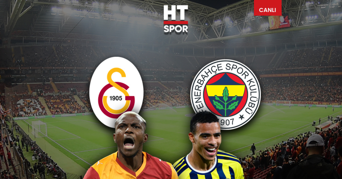 Galatasaray – Fenerbahçe maçı ilk 11’ler (Süper Lig)