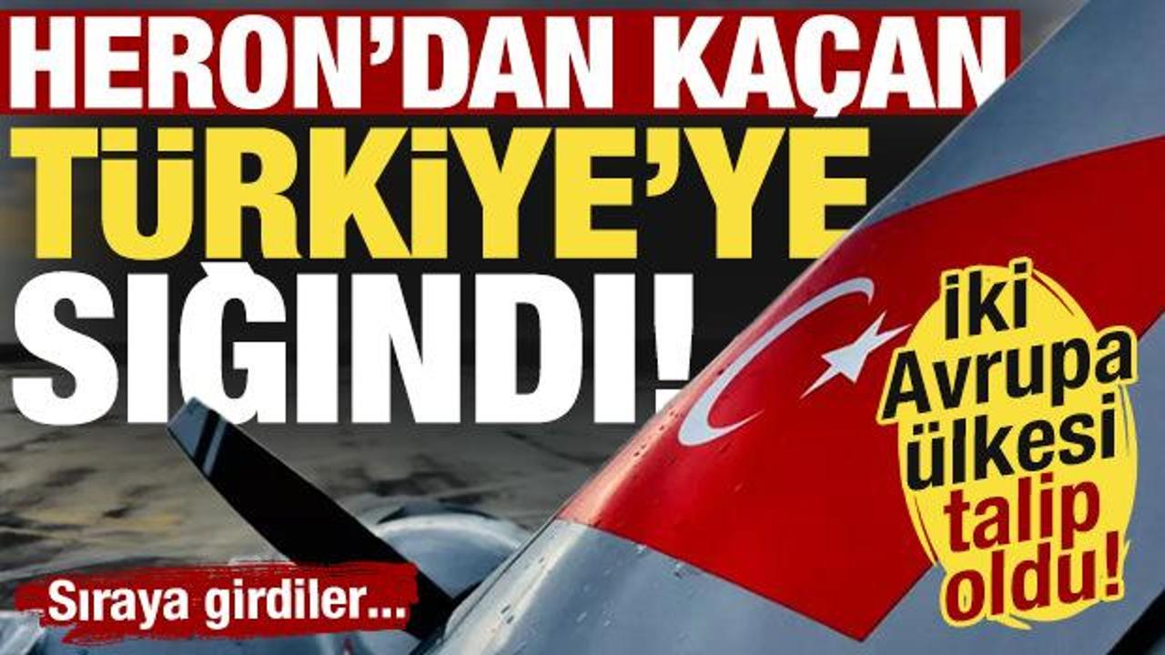 Heron’dan kaçan türkiye’ye sığınıyor! Avrupa ülkeleri türk iha’ları için sıraya girdi