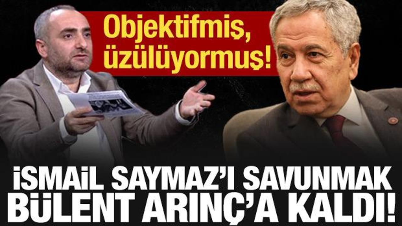 İsmail Saymaz’ı savunmak Bülent Arınç’a kaldı: Trajik ve komikmiş!
