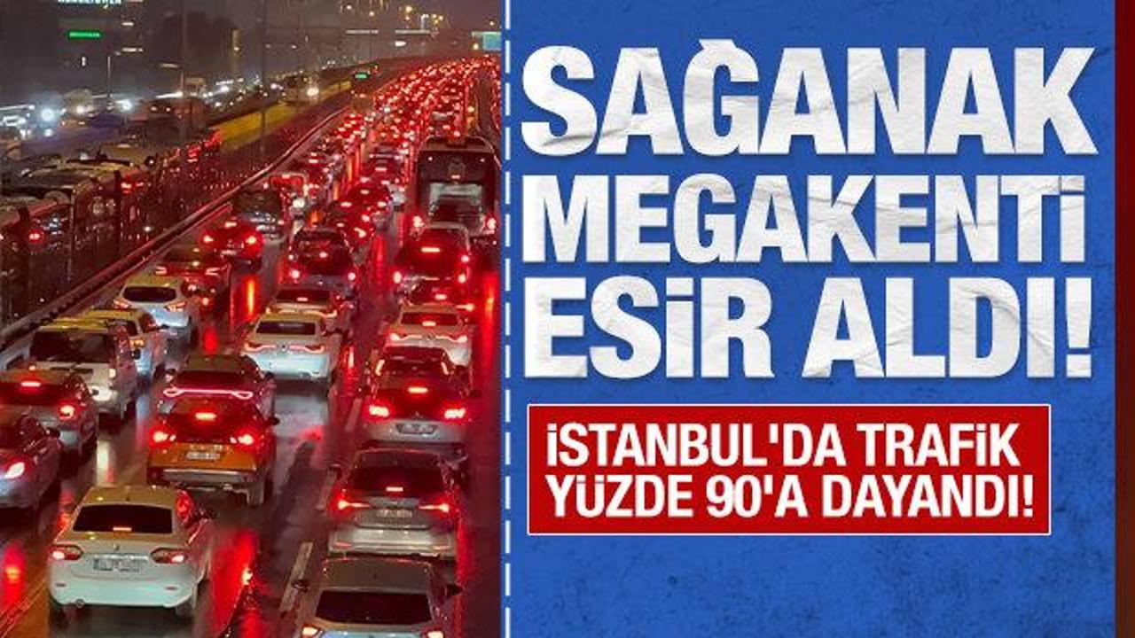 Sağanak mega kenti esir aldı: İstanbul’da trafik yüzde 90’a dayandı!